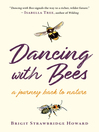 Cover image for Dancing with Bees